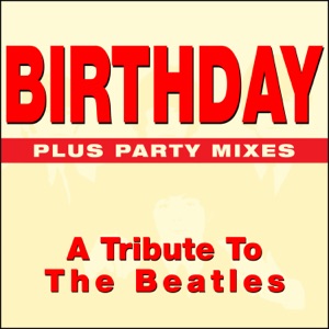 Birthday (A tribute to the Beatles) - EP