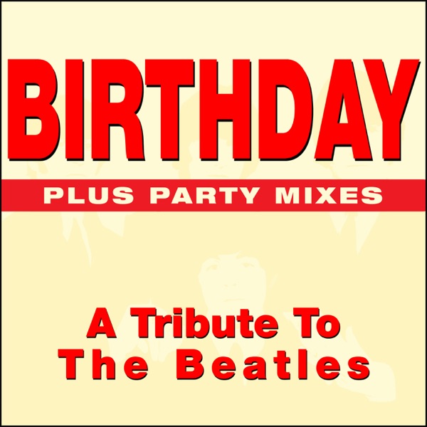 Birthday (A tribute to the Beatles) - EP