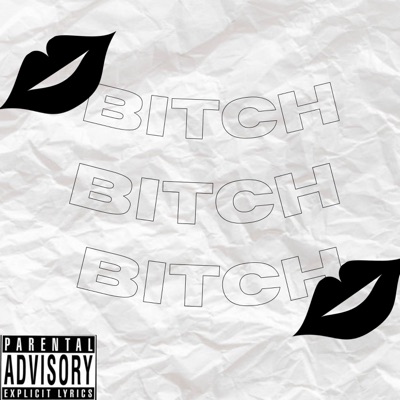 Bitch (feat. Galian) - Single