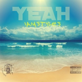 Yeah IamStyles