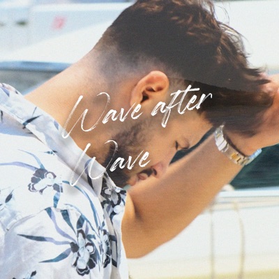 Wave After Wave - Single