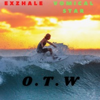 O.T.W (feat. VomicalStar) - Single - Exzhale