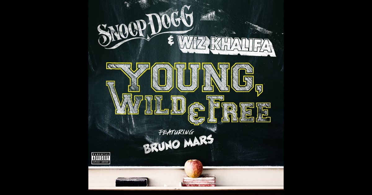 Young, Wild & Free (feat. Bruno Mars) - Single - スヌープ・ドッグ
