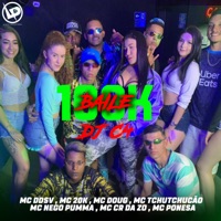Baile de 100K - Single - Mc Ponesa, MC Ddsv, MC NEGO PUMMA, MC 20K, Mc Doug, MC CR DA ZO & MC TCHUTCHUCÃO
