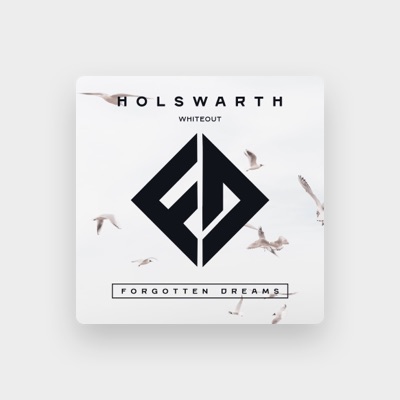 Listen to Holswarth, watch music videos, read bio, see tour dates & more!