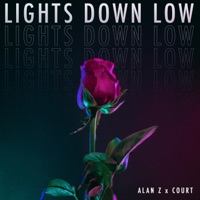 Lights Down Low (feat. Court) - Single - Alan Z