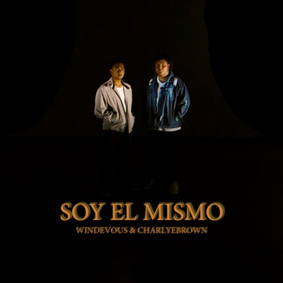 Soy el Mismo - Single
