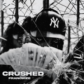 Crushed Franchize
