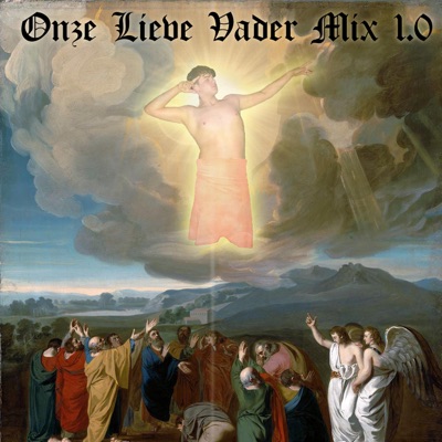 Onze Lieve Vader Mix 1.0 (feat. De Vader, Dobro, Yung Gweilo & Rimbo) - Single