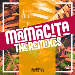 Mamacita (Diego Santander Remix)