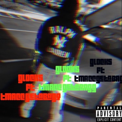 Glocks (feat. Tmacc.Getabagg) - Single