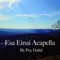 Esa Einai Acapella - Pey Dalid lyrics
