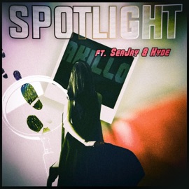 Spotlight (feat. Hyde & SeaJay) Akillo
