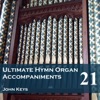 Ultimate Hymn Organ Accompaniments, Vol. 21