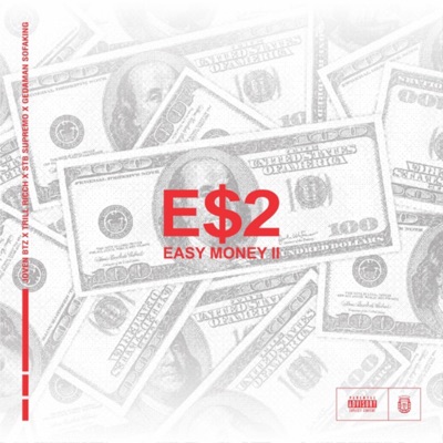 Easy Money 2 (feat. Joven BTZ, Trill Ricch & STB Supremo) - Single