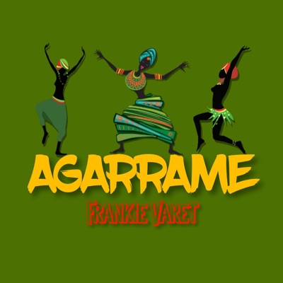 Agarrame - Single