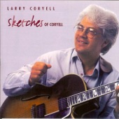 Larry Coryell - A Sketch Of Spain (Concierto De Aranjuez)