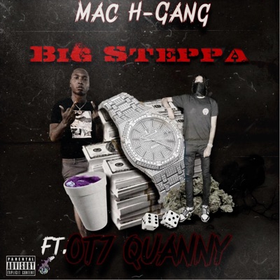 Big Steppa (feat. Ot7 Quanny) - Single