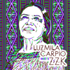 Luzmila Carpio Remixed (Luzmila Carpio Meets ZZK) - Luzmila Carpio new Single