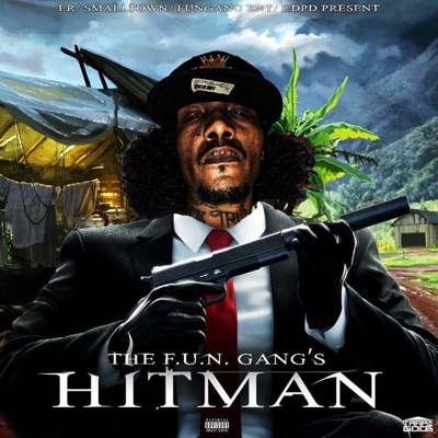 The Fun Gang's Hitman