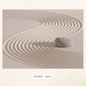 Mindful Oasis