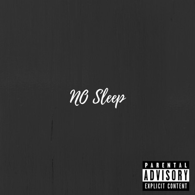 No Sleep - Single