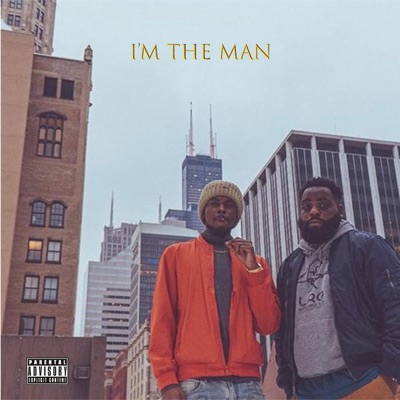 I'm the Man (feat. Mo Joe) - Single