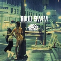 Adult Swim - Single - Noo Makes Music