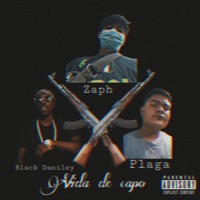 Vida de Capo - Single - Black Daniley, Plaga & Zaph
