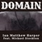 Domain (feat. Michael Stockton) - Ian Matthew Harper lyrics