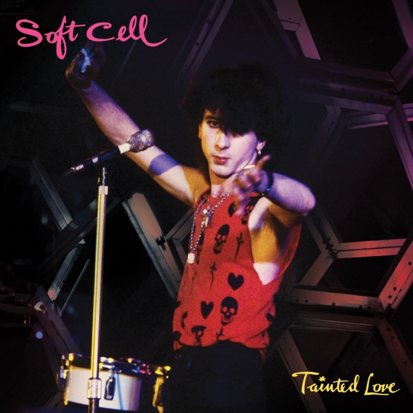 Tainted Love - Single