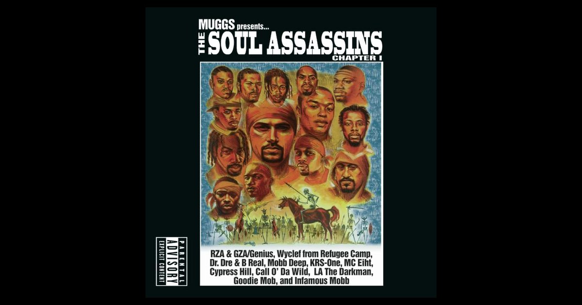 Muggs Presents The Soul Assassins Chapter I - Album by DJ