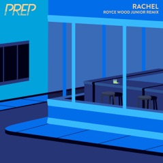 Rachel (Royce Wood Junior Remix) - Single