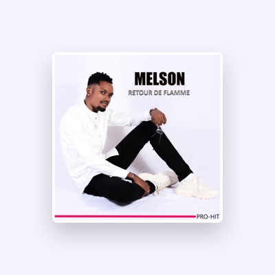 Listen to Melson, watch music videos, read bio, see tour dates & more!