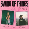 Swing of Things (Remix) - Single