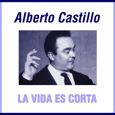 Grandes Del Tango 47 - Alberto Castillo 2 - Alberto Castillo