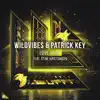 WildVibes & Patrick Key - Love Again (feat. Stine Kristiansen)