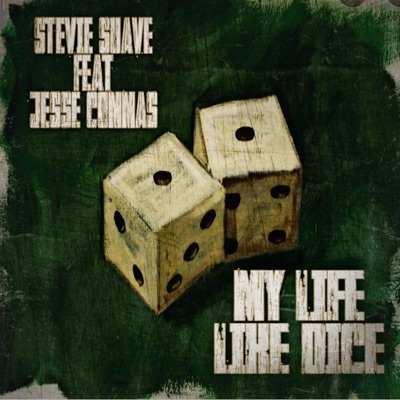 My Life Like Dice (feat. Jesse Commas) - Single