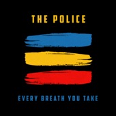 The Police (Every Breath You Take) artwork