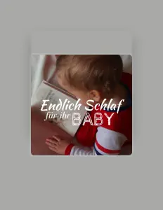 Poslechněte si interpreta Schlaf Elefant Baby, sledujte hudební videa, přečtěte si životopis, podívejte se na data turné a další informace.