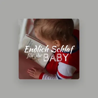 聆聽 Schlaf Elefant Baby、觀看音樂影片、閱讀小傳、查看巡演日期等！