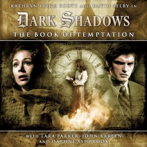 1-2: The Book of Temptation (Audiodrama Unabridged)