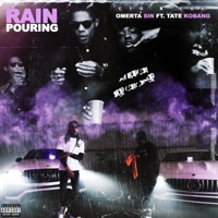 Rain (feat. Tate Kobang) - Single - Omerta SIN