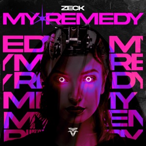 My Remedy - Single