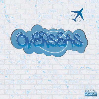Overseas (feat. Kozak) - Single