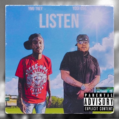 Listen (feat. Yogi oso) - Single