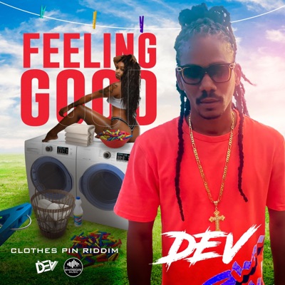 Feeling Good (feat. DEV) - Single