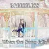 BREEZELESS - When the Snow falls (Instrumental)