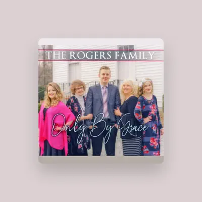 Listen to The Rogers Family, watch music videos, read bio, see tour dates & more!