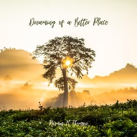 Dreaming of a Better Place - Single - Rasmus H Thomsen